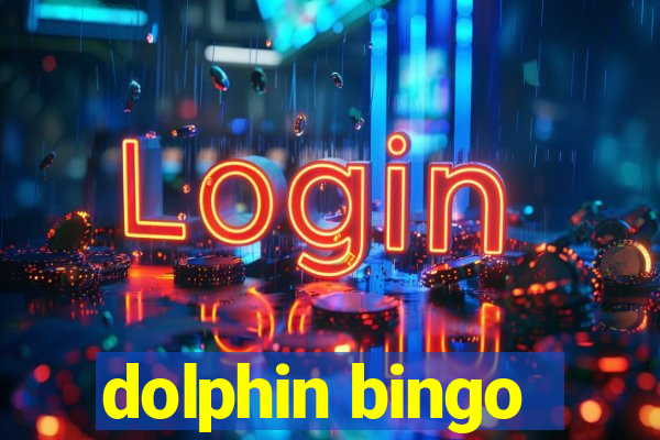 dolphin bingo