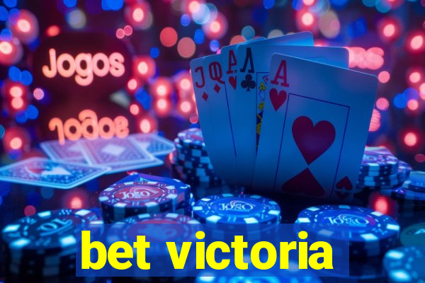 bet victoria