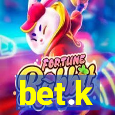 bet.k