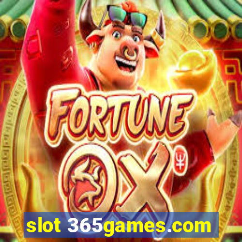 slot 365games.com