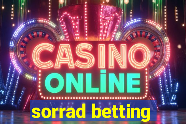 sorrad betting