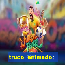 truco animado: truco online