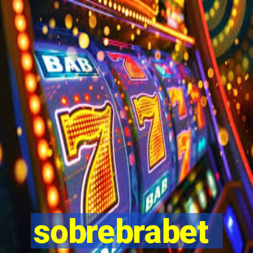 sobrebrabet