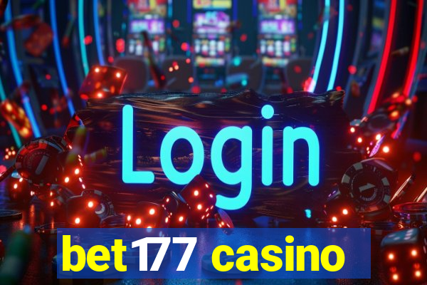 bet177 casino