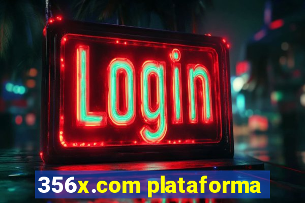 356x.com plataforma