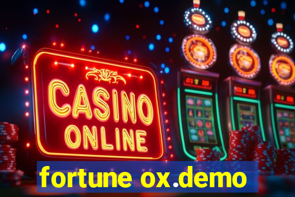 fortune ox.demo