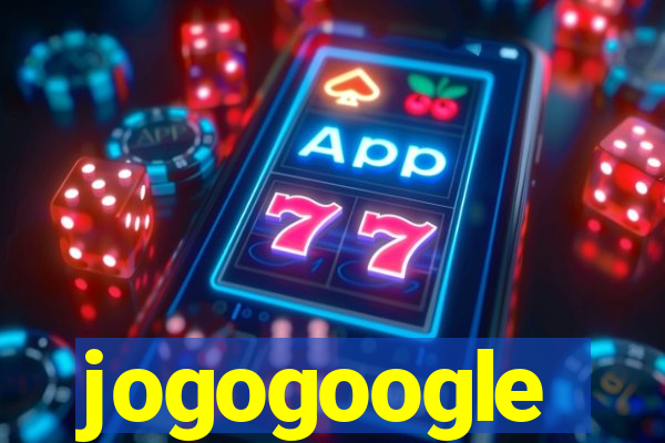 jogogoogle