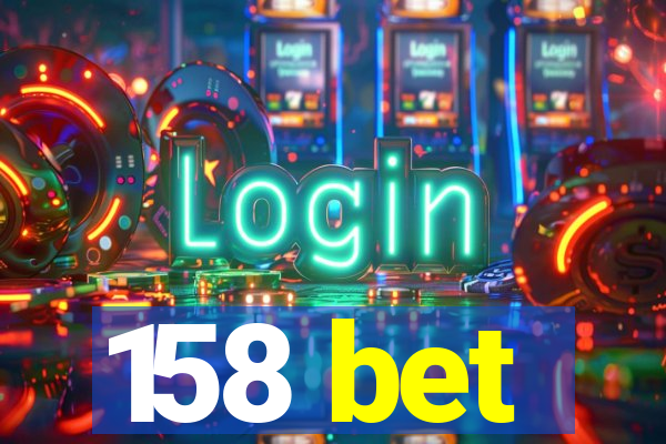 158 bet