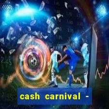 cash carnival - casino slots