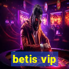 betis vip