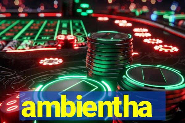 ambientha