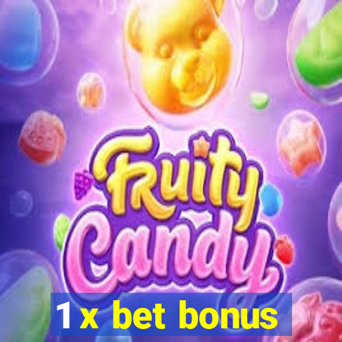 1 x bet bonus