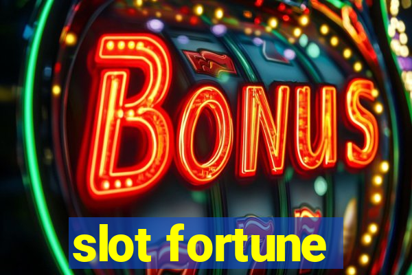 slot fortune