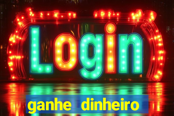 ganhe dinheiro jogando online