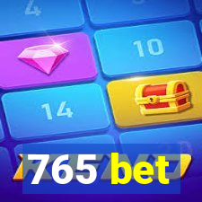 765 bet