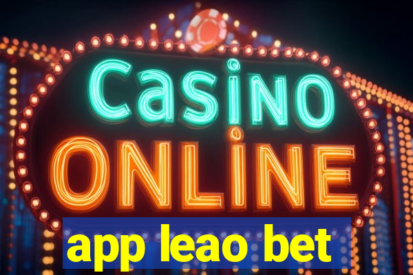 app leao bet