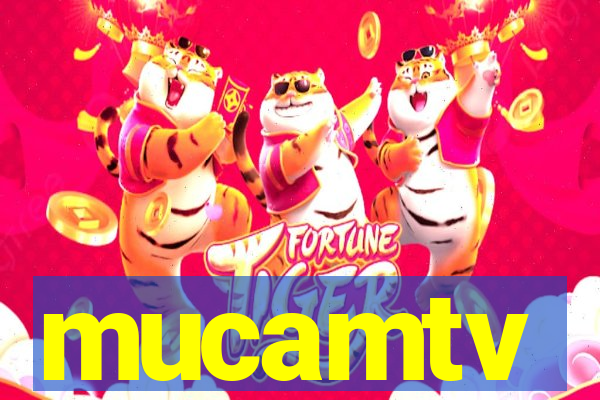 mucamtv