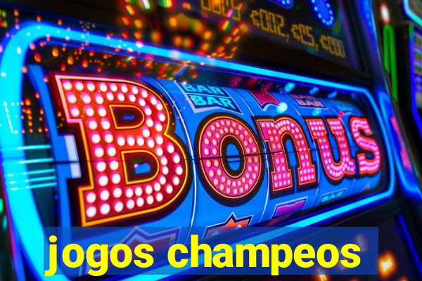 jogos champeos