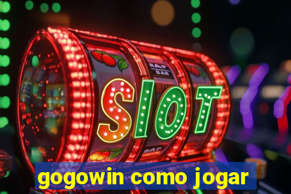 gogowin como jogar