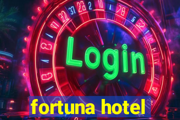 fortuna hotel