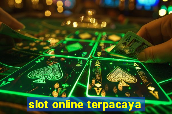 slot online terpacaya