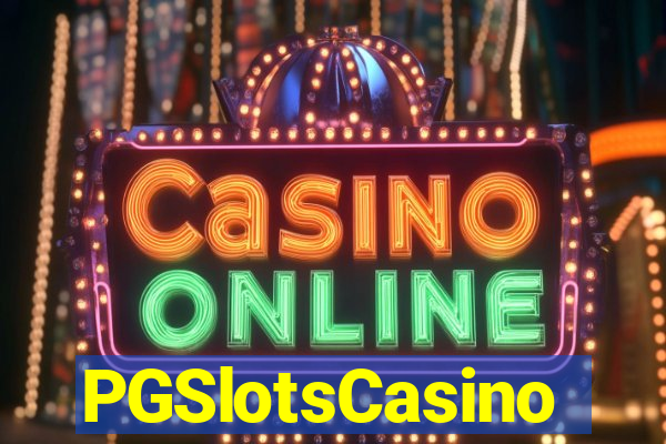 PGSlotsCasino