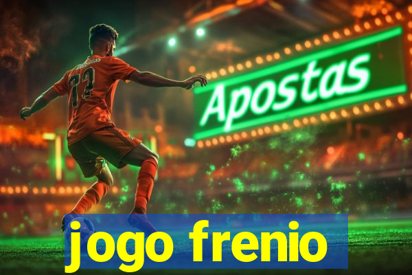 jogo frenio