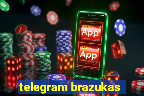 telegram brazukas