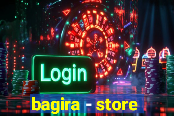 bagira - store