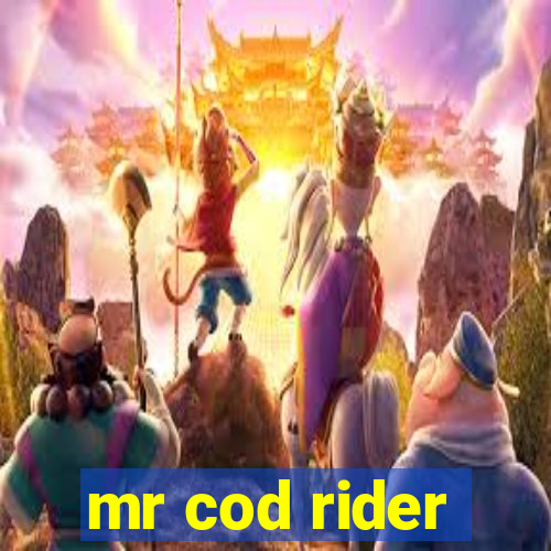 mr cod rider