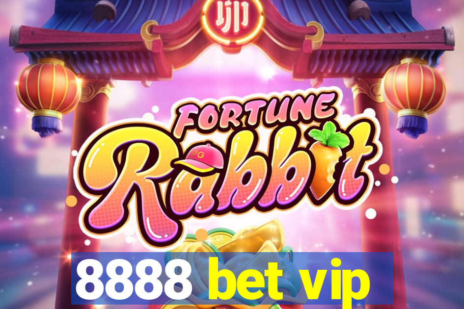 8888 bet vip