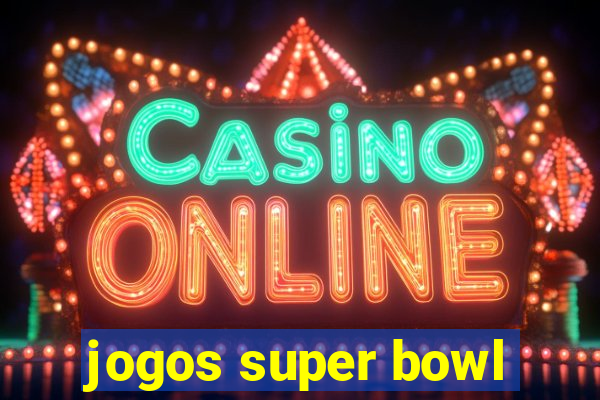 jogos super bowl