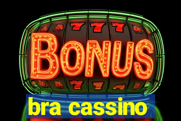 bra cassino