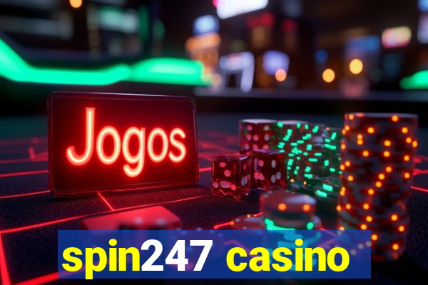 spin247 casino