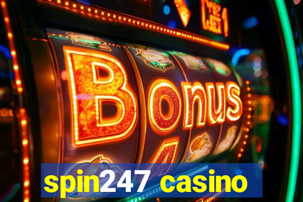 spin247 casino