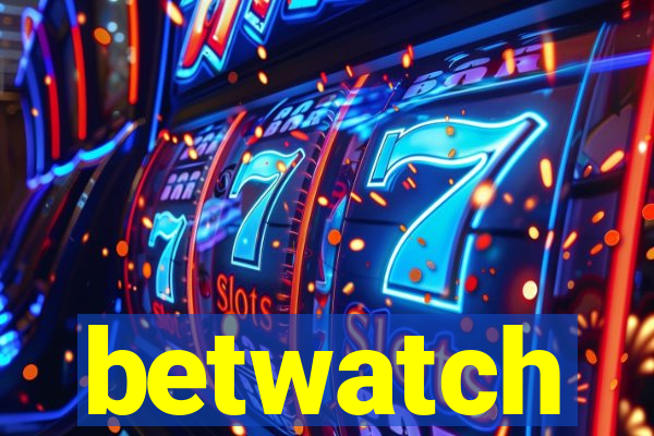 betwatch