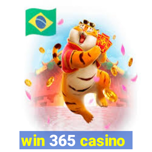 win 365 casino