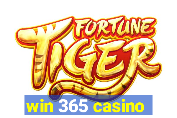 win 365 casino