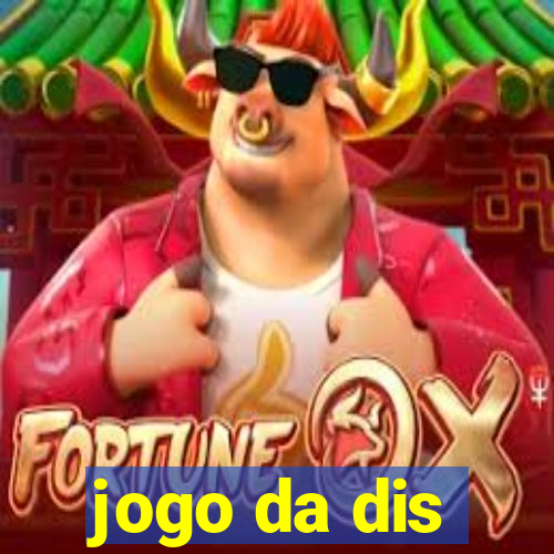 jogo da dis