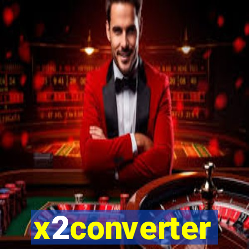 x2converter