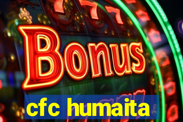 cfc humaita