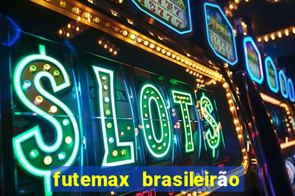 futemax brasileirão ao vivo