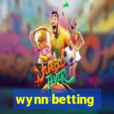 wynn betting