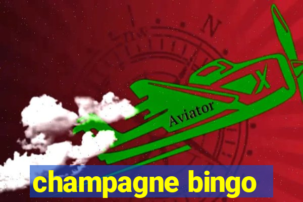 champagne bingo