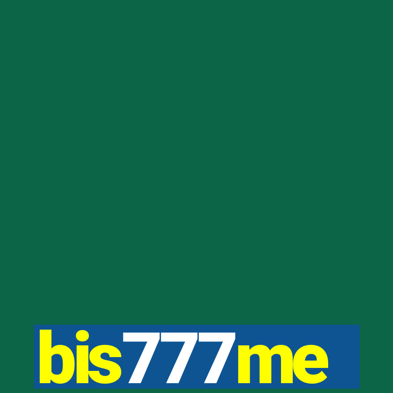 bis777me