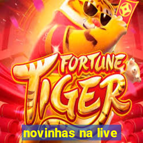 novinhas na live