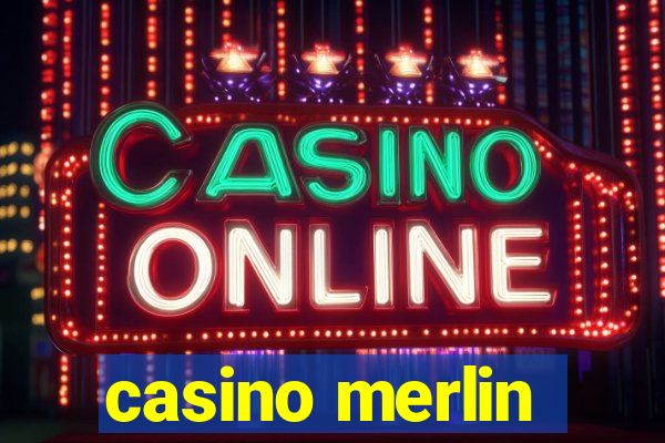 casino merlin