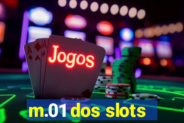 m.01 dos slots