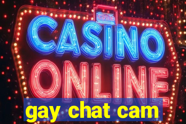 gay chat cam