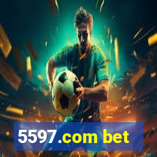 5597.com bet